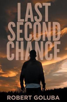 Paperback Last Second Chance: A Christian Suspense Novel Book