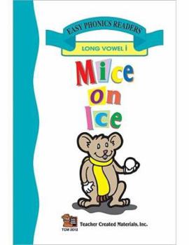 Paperback Mice on Ice (Long I) Easy Reader Book