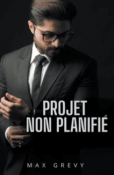 Paperback Projet non planifié [French] Book