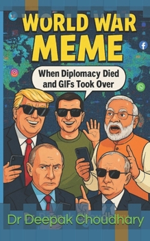 World War MEME: When Diplomacy died and GIFs took over