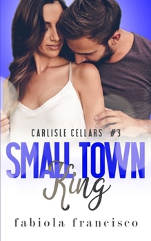 Paperback Small Town King Book