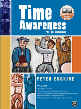 Paperback Time Awareness for All Musicians: Book & Online Audio [With CD] Book