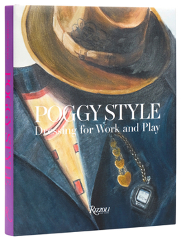 Hardcover Poggy Style: Dressing for Work and Play Book