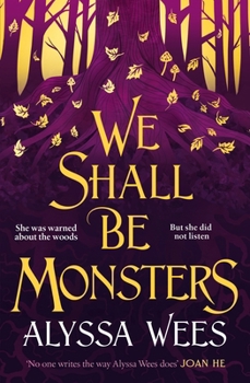 Hardcover Del Rey We Shall Be Monsters. Book