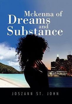 Paperback McKenna of Dreams and Substance Book