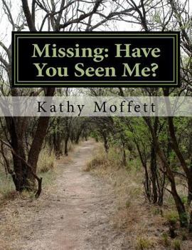 Paperback Missing: : Have You Seen Me? Book
