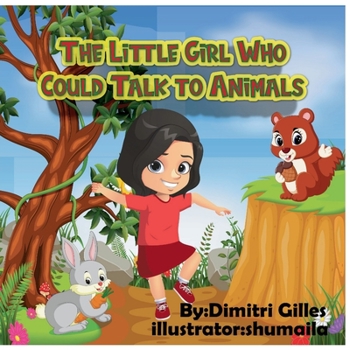 Paperback The Little Girl Who Could Talk To Animals Book