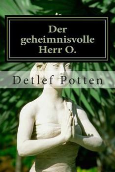 Paperback Der geheimnisvolle Herr O. [German] Book