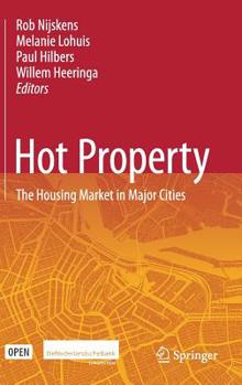 Hardcover Hot Property: The Housing Market in Major Cities Book