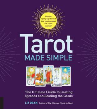 Spiral-bound Tarot Made Simple: The Ultimate Guide to Casting Spreads and Reading the Cards Book