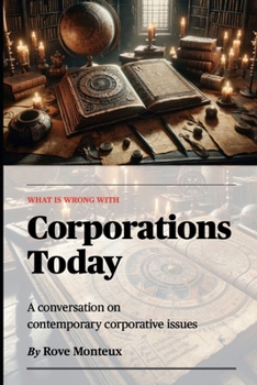 Paperback What is Wrong with Corporations Today Book