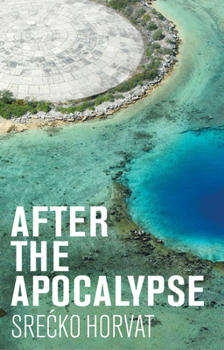 Hardcover After the Apocalypse Book