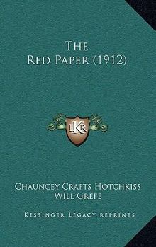 Paperback The Red Paper (1912) Book