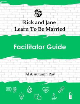 Paperback Rick and Jane Learn to Be Married: Facilitator Guide Book