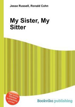 Paperback My Sister, My Sitter Book