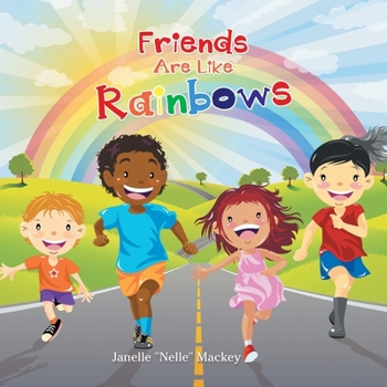 Paperback Friends Are Like Rainbows Book