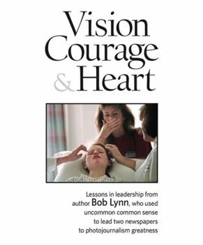Paperback Vision, Courage & Heart Book