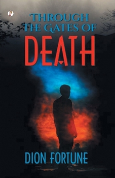 Paperback Through the Gates of Death Book