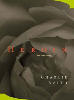 Paperback Heroin: And Other Poems Book