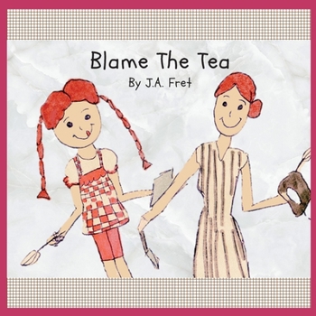 Paperback Blame the Tea Book
