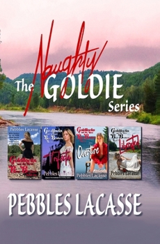 Paperback The Naughty Goldie Series Book