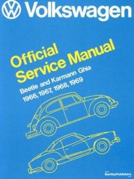 Paperback Volkswagen Beetle and Karmann Ghia Service Manual, Type 1: 1966, 1967, 1968, 1969 (Volkswagen Service Manuals) Book