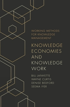 Paperback Knowledge Economies and Knowledge Work Book