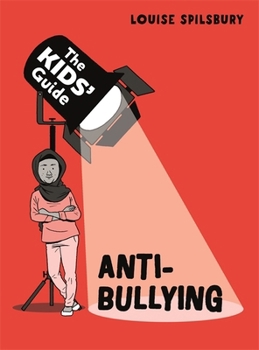Paperback The Kids' Guide: Anti-Bullying Book