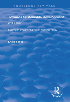 Paperback Towards Sustainable Development: Essays on System Analysis of National Policy Book