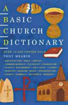 A Basic Church Dictionary (Basic Dictionary)
