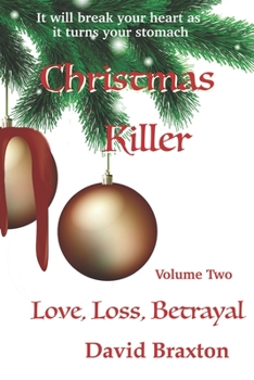 Paperback Christmas Killer: Love, Loss and Betrayal Book