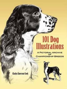 Paperback 101 Dog Illustrations: A Pictorial Archive of Championship Breeds Book