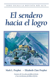 Paperback El sendero hacia el logro [Spanish] Book