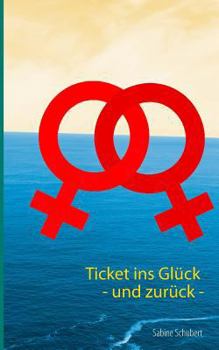 Paperback Ticket ins Glück - und zurück - [German] Book