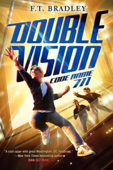 Code Name 711 - Book #2 of the Double Vision