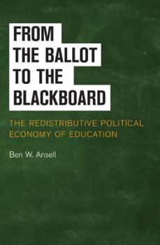 Hardcover From the Ballot to the Blackboard Book