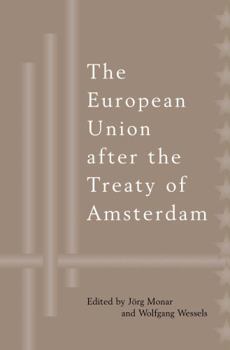 The European Union After the Treaty of Amsterdam