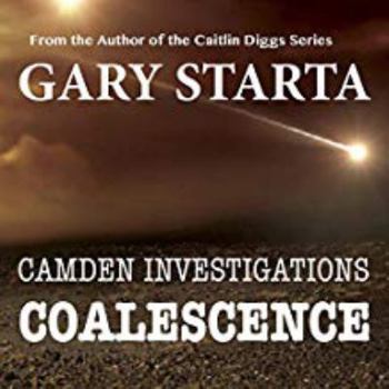 Coalescence - Book #1 of the Camden Investigations