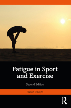 Paperback Fatigue in Sport and Exercise Book