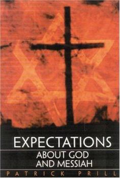 Paperback Expectations About God And Messiah Book