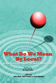 Paperback What Do We Mean by Local? Book
