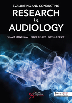 Paperback Evaluating and Conducting Research in Audiology Book