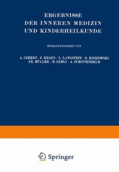 Paperback Ergebnisse Der Inneren Medizin Und Kinderheilkunde: Dreiunddreissigster Band [German] Book