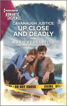 Mass Market Paperback Cavanaugh Justice: Up Close and Deadly Book