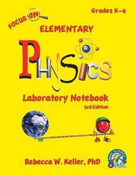 Paperback Focus On Elementary Physics Laboratory Notebook 3rd Edition Book