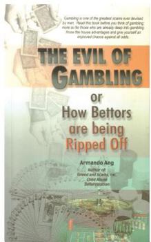 Paperback The Evil of Gambling Book