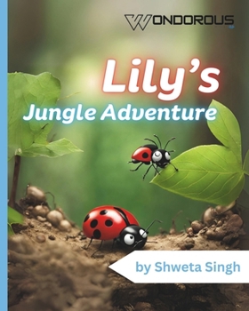 Paperback The Adventures of Lily the Lively Ladybug. Book