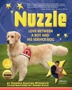 Paperback Nuzzle: Love Between a Boy and His Service Dog Book