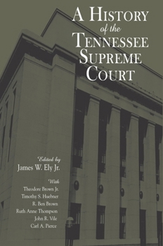 Paperback A History of the Tennessee Supreme Court Book