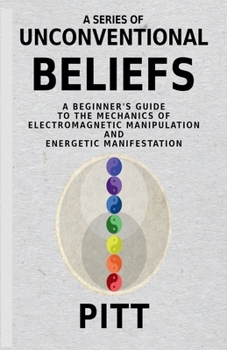 Paperback A Series of Unconventional Beliefs Book